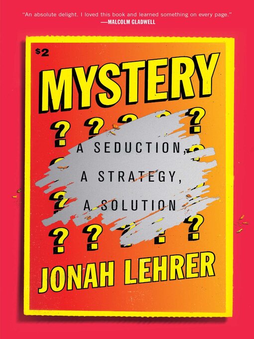 Title details for Mystery by Jonah Lehrer - Available